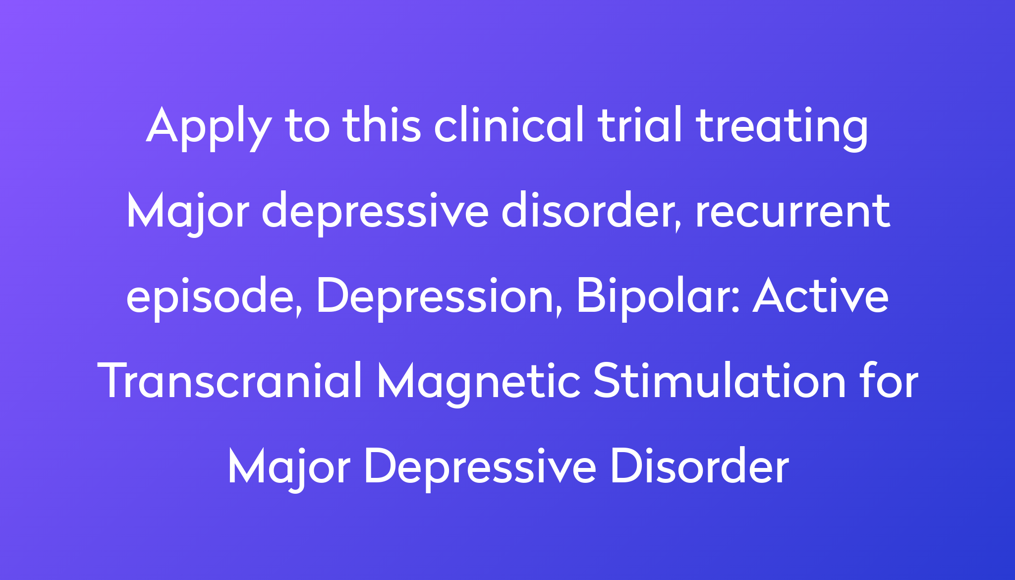 active-transcranial-magnetic-stimulation-for-major-depressive-disorder